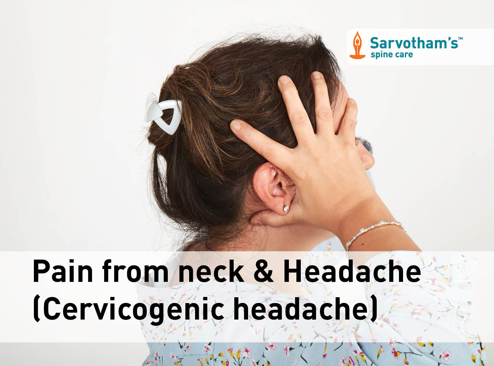 Pain From Neck & Headache (Cervicogenic Headache) Sarvotham's Spine Care